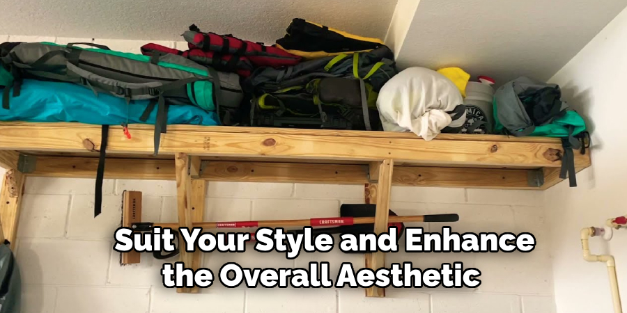 Suit Your Style and Enhance the Overall Aesthetic