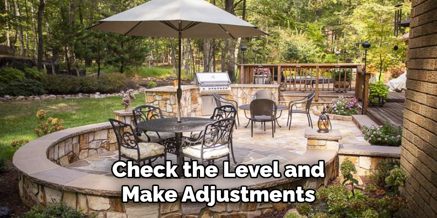 Check the Level and Make Adjustments