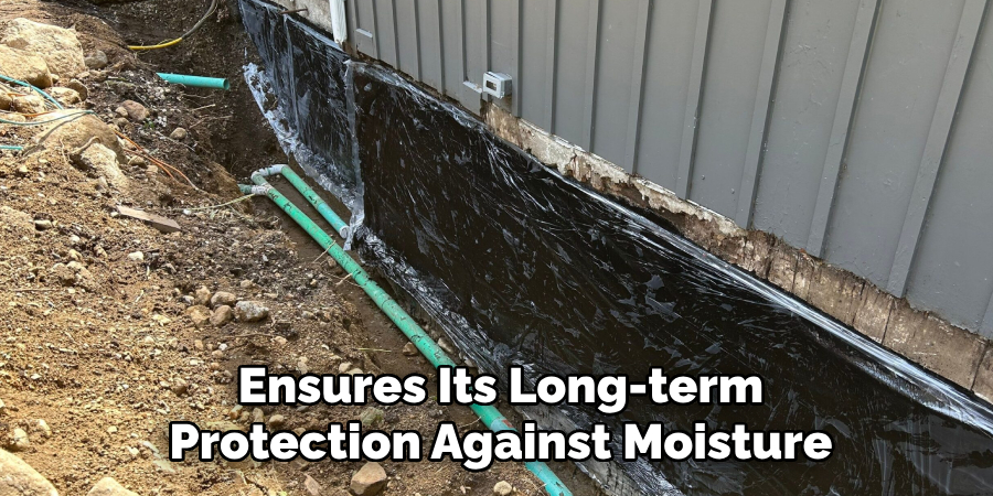 Ensures Its Long-term Protection Against Moisture