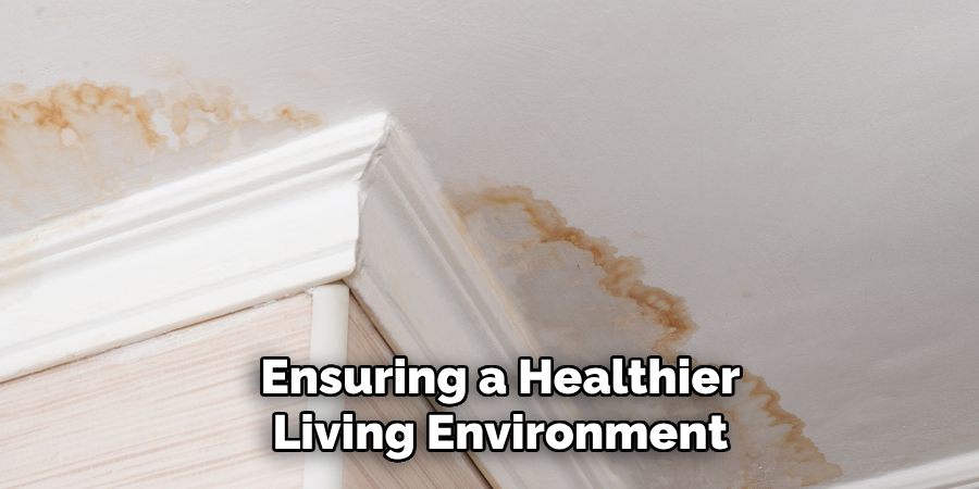 Ensuring a Healthier Living Environment