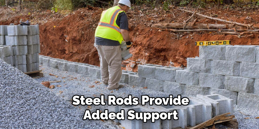 Steel Rods Provide Added Support