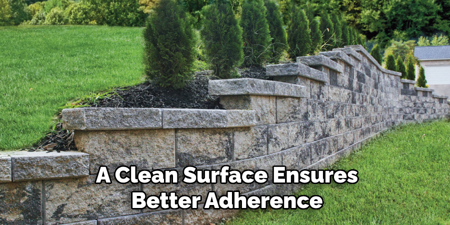 A Clean Surface Ensures Better Adherence