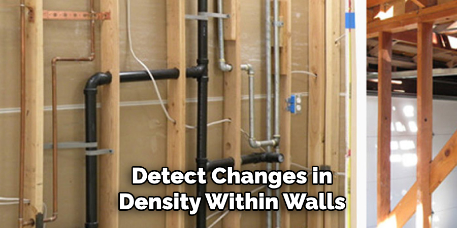Detect Changes in Density Within Walls