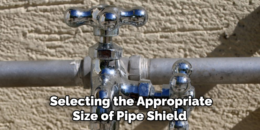 Selecting the Appropriate Size of Pipe Shield
