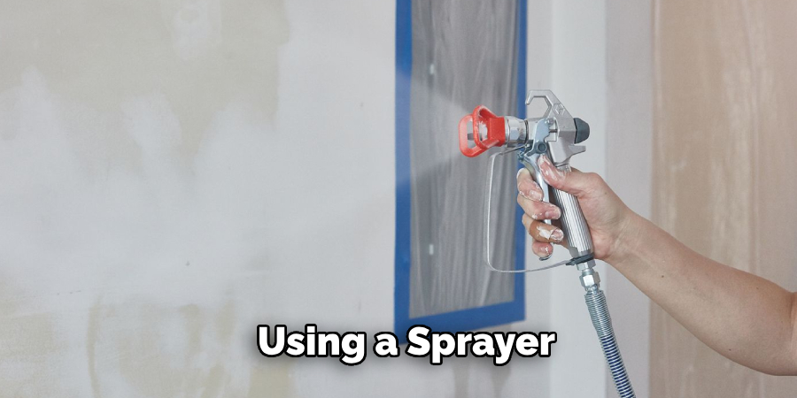  Using a Sprayer