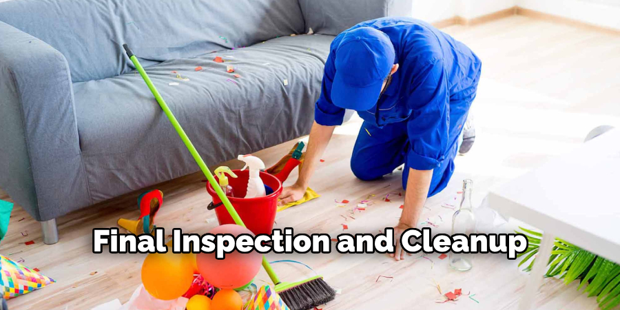 Final Inspection and Cleanup