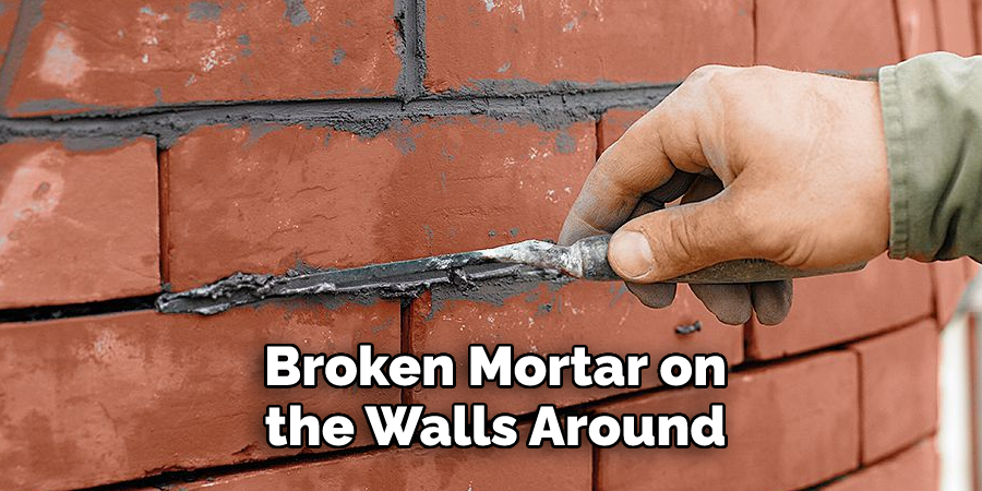  Broken Mortar on the Walls Around