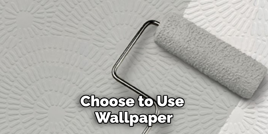 Choose to Use Wallpaper