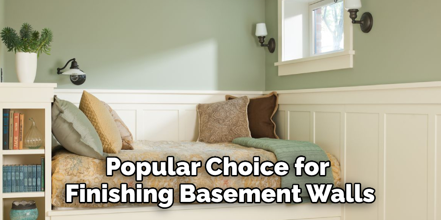 Popular Choice for Finishing Basement Walls