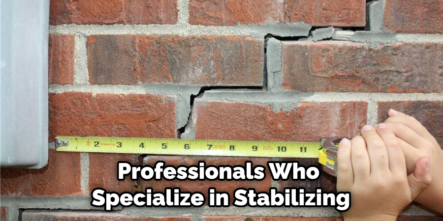 Professionals Who Specialize in Stabilizing