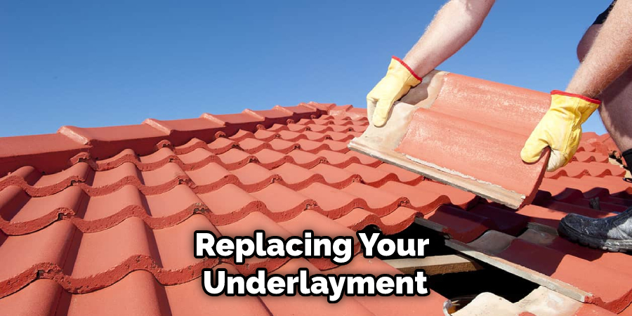 Replacing Your Underlayment