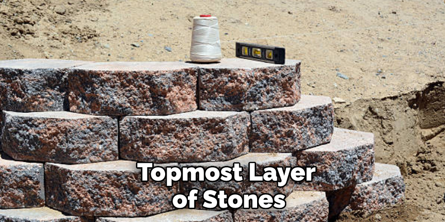 Topmost Layer of Stones