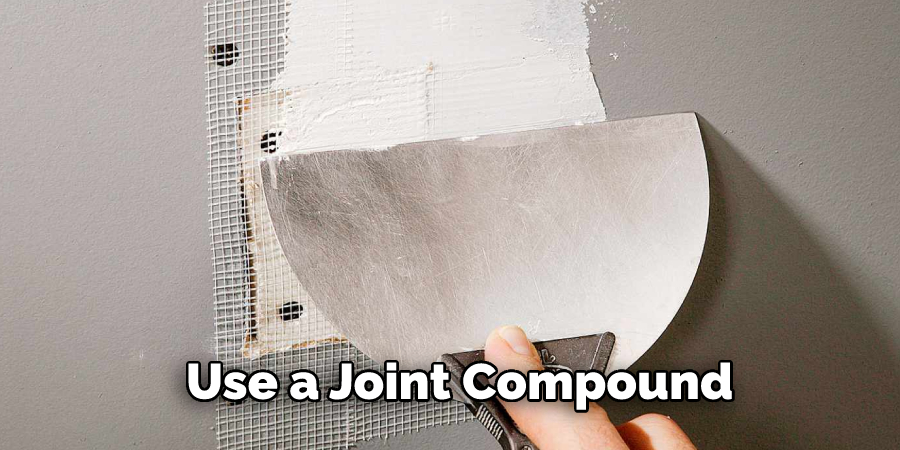  Use a Joint Compound