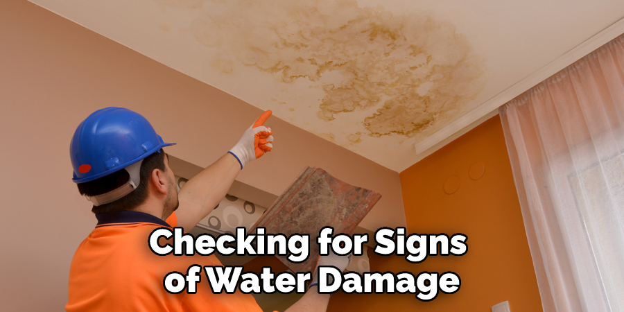 Checking for Signs of Water Damage