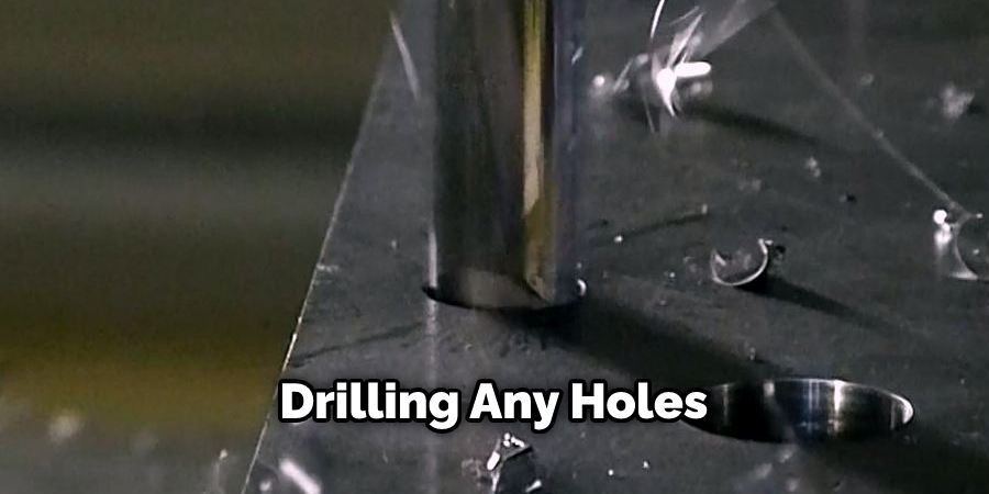 Drilling Any Holes