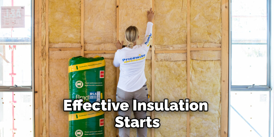 Effective Insulation Starts