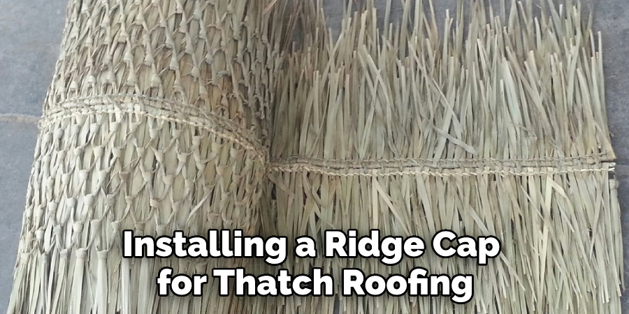 Installing a Ridge Cap for Thatch Roofing