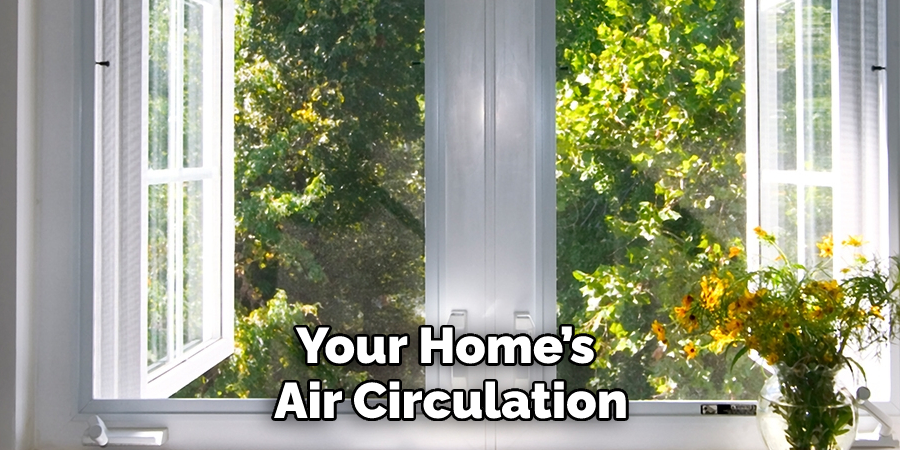 Your Home’s Air Circulation