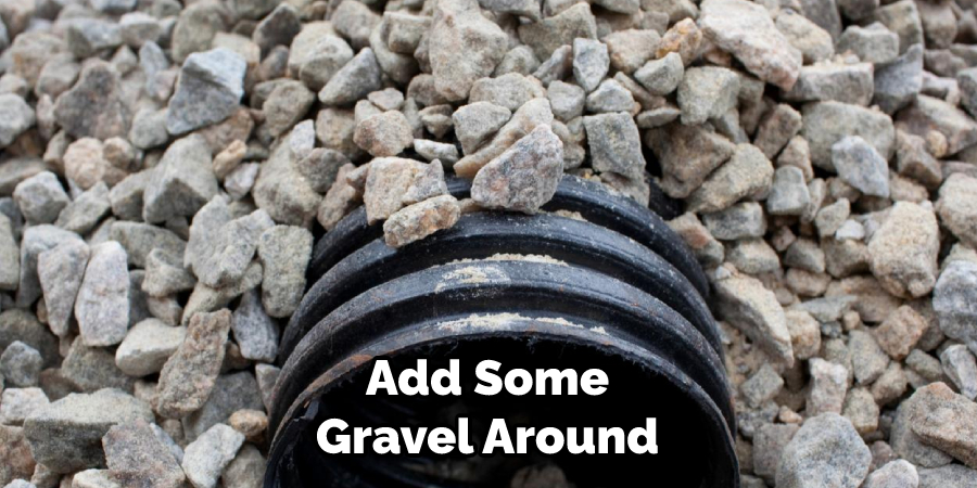 Add Some Gravel Around