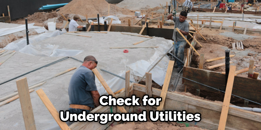 Check for Underground Utilities