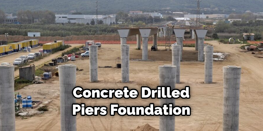 Concrete Drilled
Piers Foundation