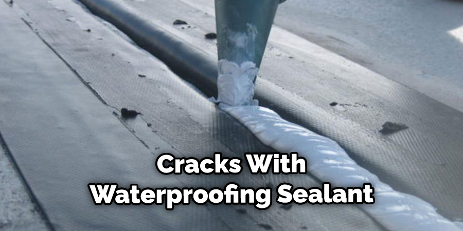 Cracks With Waterproofing Sealant