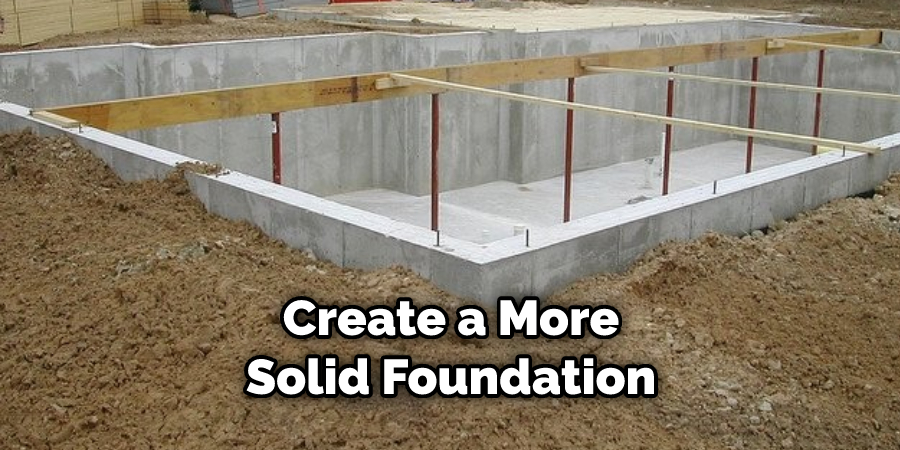 Create a More Solid Foundation