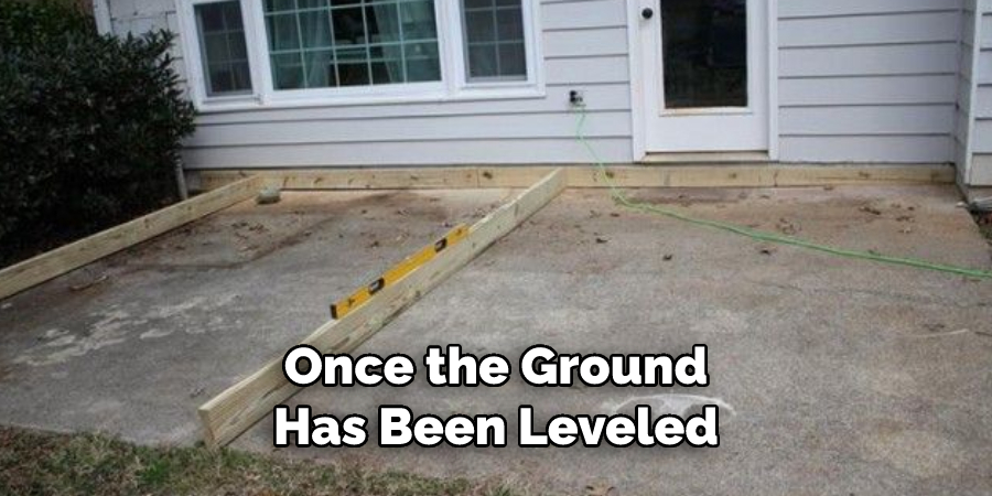 Once the Ground Has Been Leveled