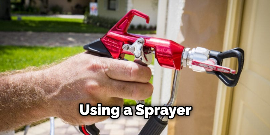 Using a Sprayer