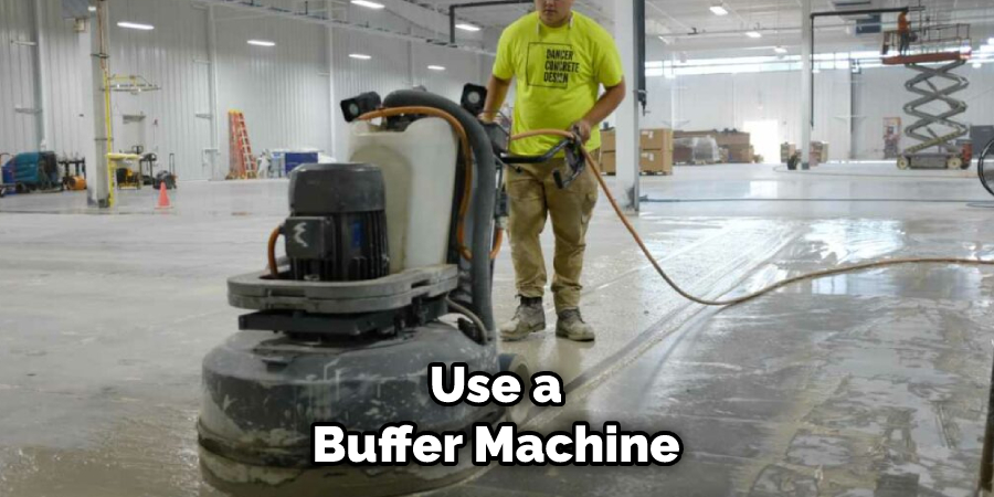 Use a Buffer Machine