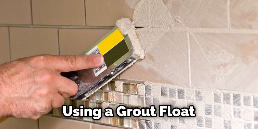 Using a Grout Float