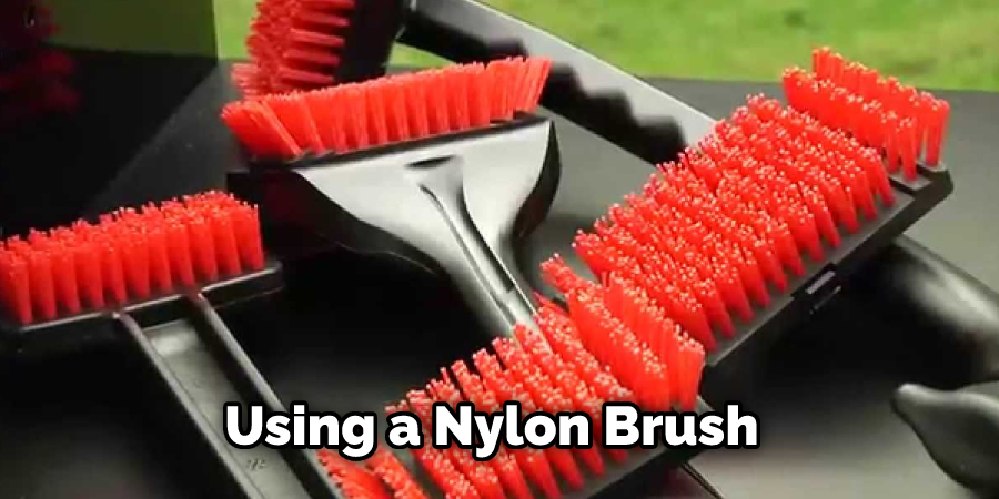 Using a Nylon Brush