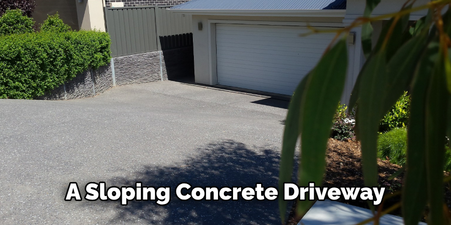 A Sloping Concrete Driveway
