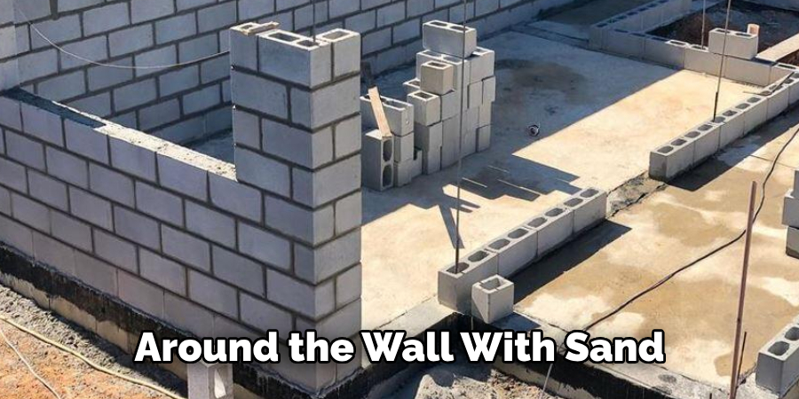 Around the Wall With Sand