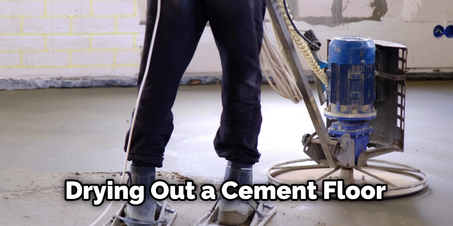 Drying Out a Cement Floor