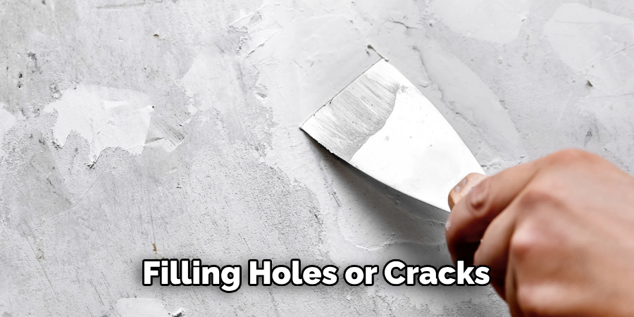 Filling Holes or Cracks