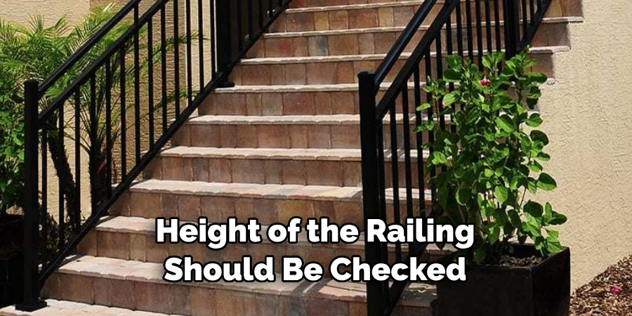 Height of the Railing Should Be Checked