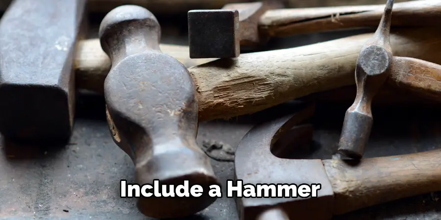 Include a Hammer