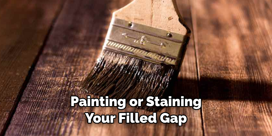 Painting or Staining Your Filled Gap