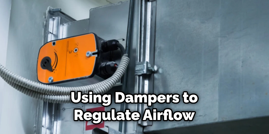 Using Dampers to Regulate Airflow