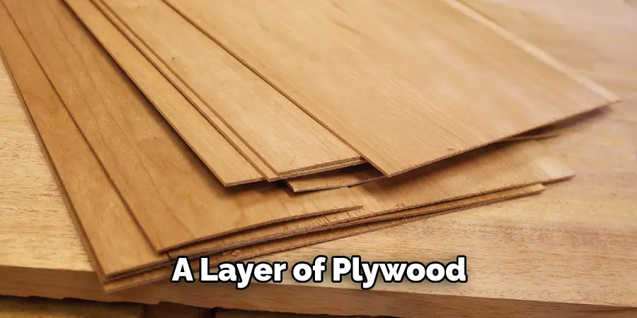 A Layer of Plywood