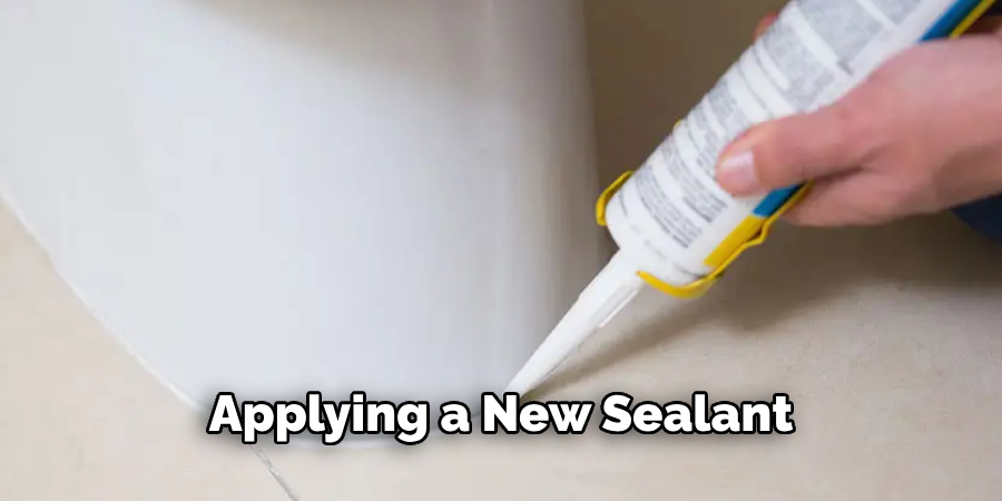 Applying a New Sealant