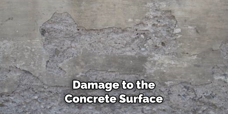 Damage to the Concrete Surface