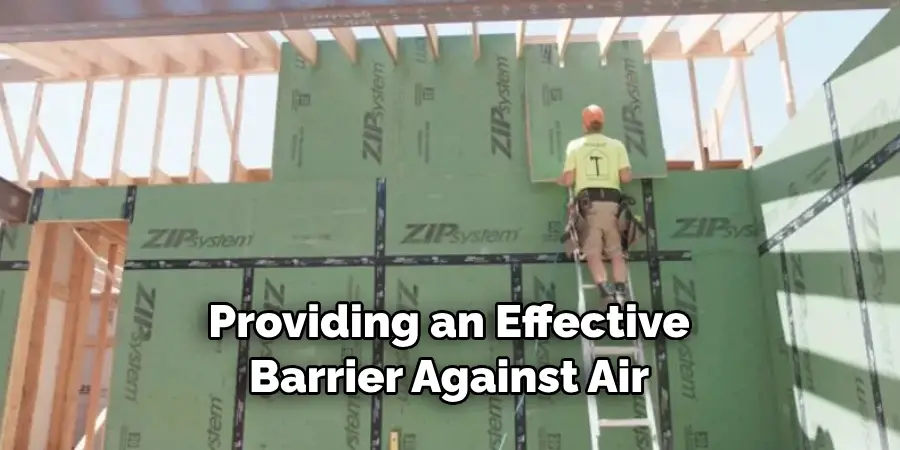 Providing an Effective Barrier Against Air