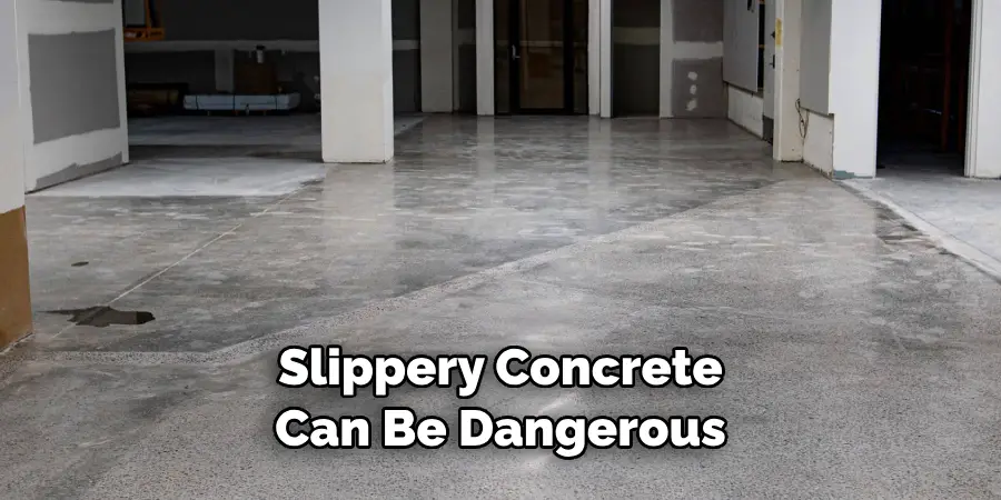 Slippery Concrete Can Be Dangerous